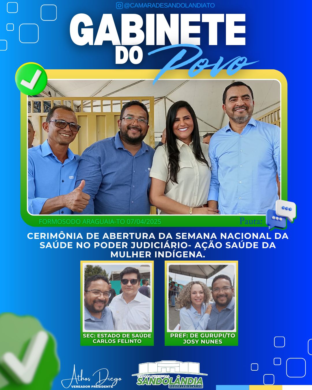 Abertura da Semana Nacional da Saúde no Poder Judiciário em Formoso do Araguaia 